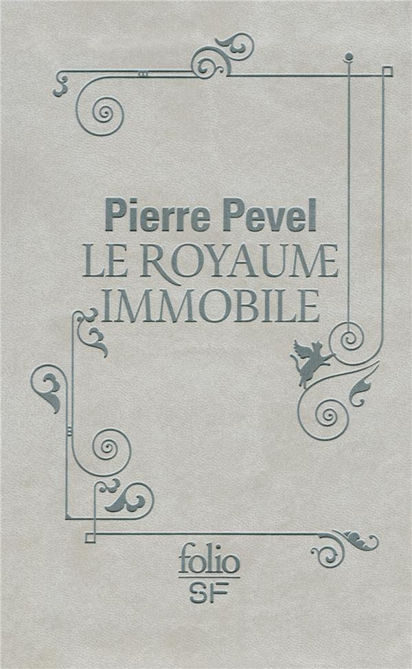 Le Paris des Merveilles Tome 3 : Le royaume immobile