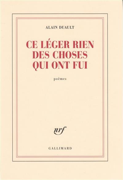 Ce léger rien des choses qui ont fui