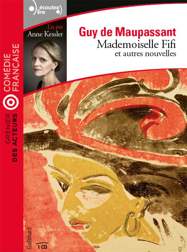 Mademoiselle Fifi et autres nouvelles. 1 CD audio