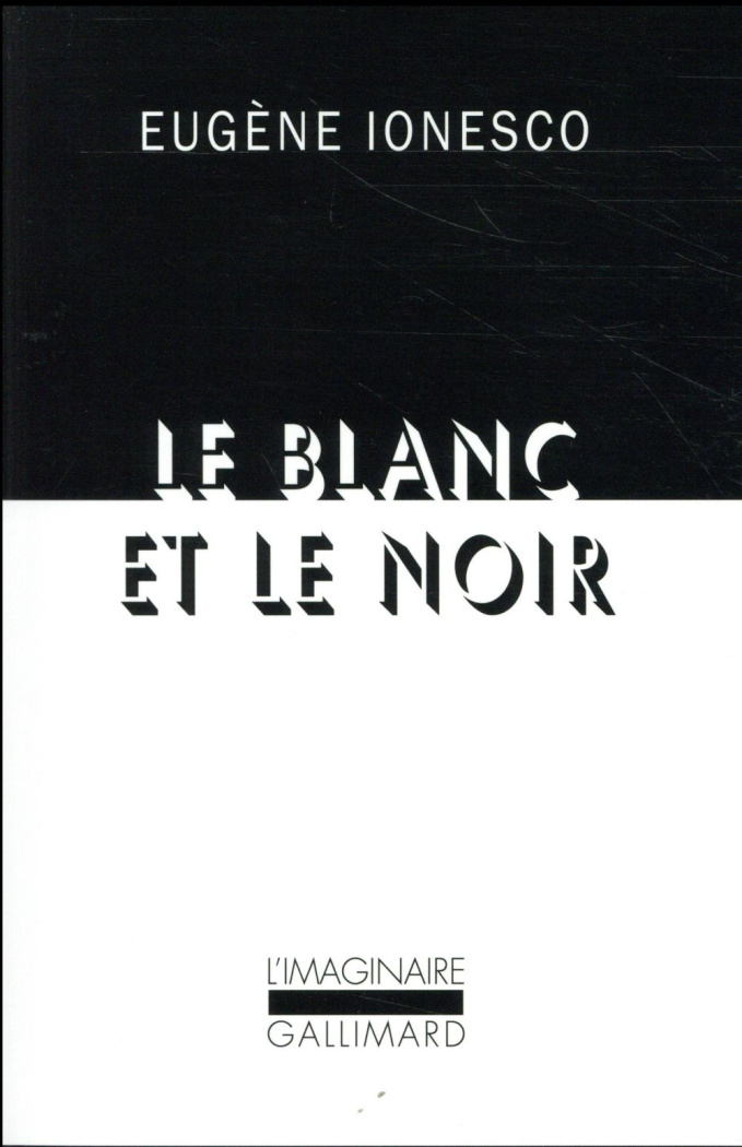 Le blanc et le noir