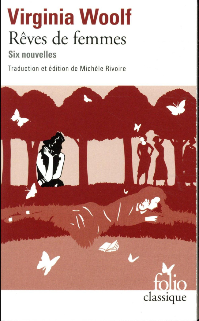 Rêves de femmes. Six nouvelles. Précédées de "Les femmes et le roman