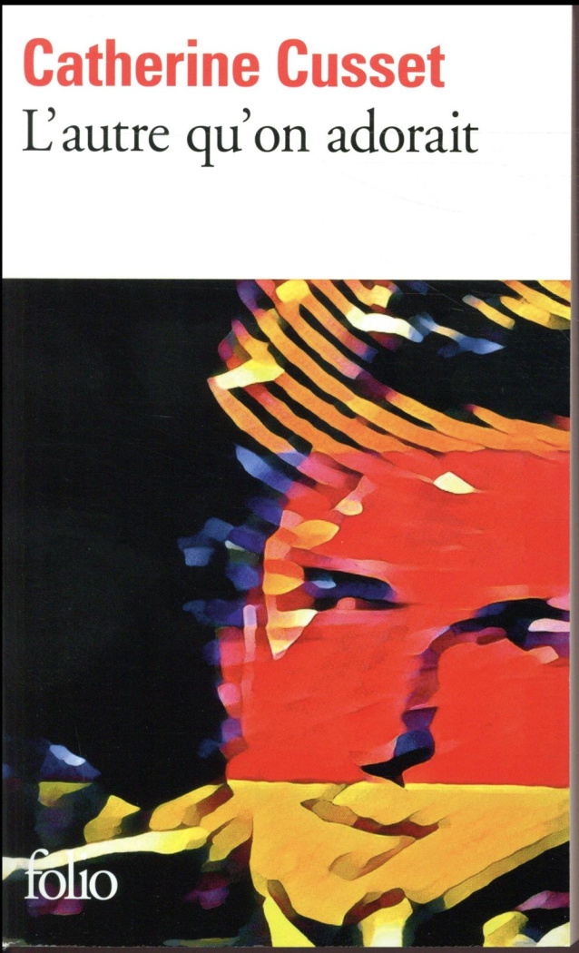 L'autre qu'on adorait