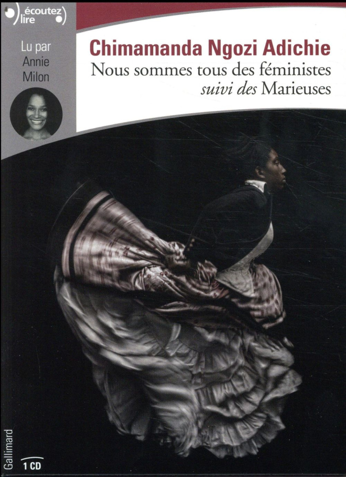Nous sommes tous des féministes. Suivi des Marieuses, 1 CD audio