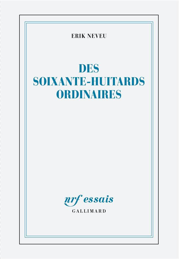 Des soixante-huitards ordinaires