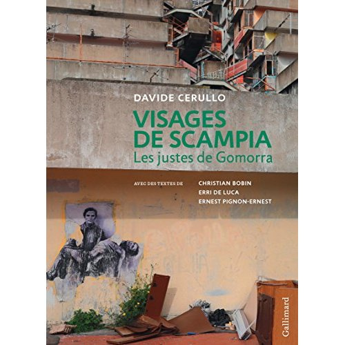 Visages de Scampia. Les justes de Gomorra
