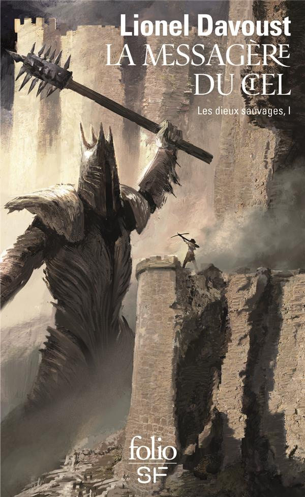 Les dieux sauvages Tome 1 : La messagère du ciel