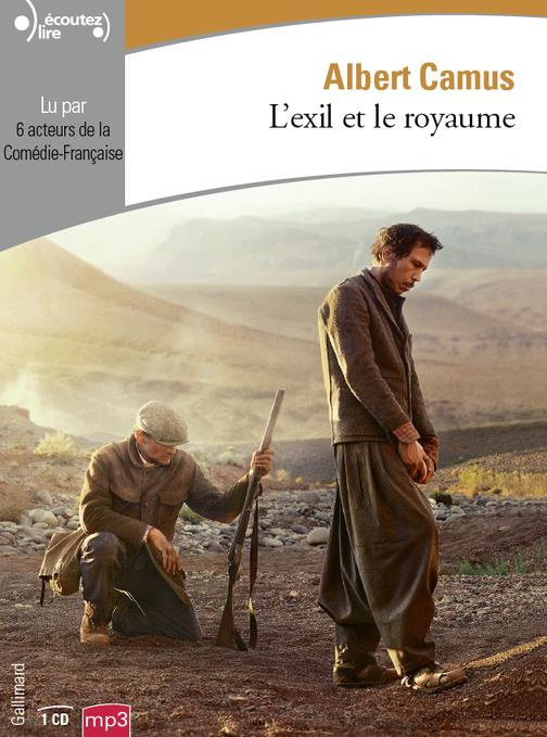 L'exil et le royaume. 1 CD audio MP3
