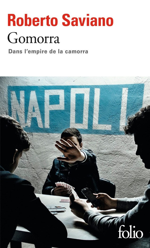 Gomorra. Dans l'empire de la camorra