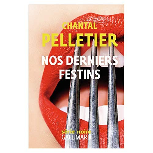 Nos derniers festins
