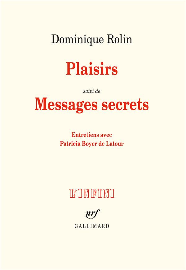 Plaisirs. Suivi de Messages secrets