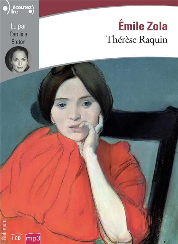 Thérèse Raquin. 1 CD audio MP3