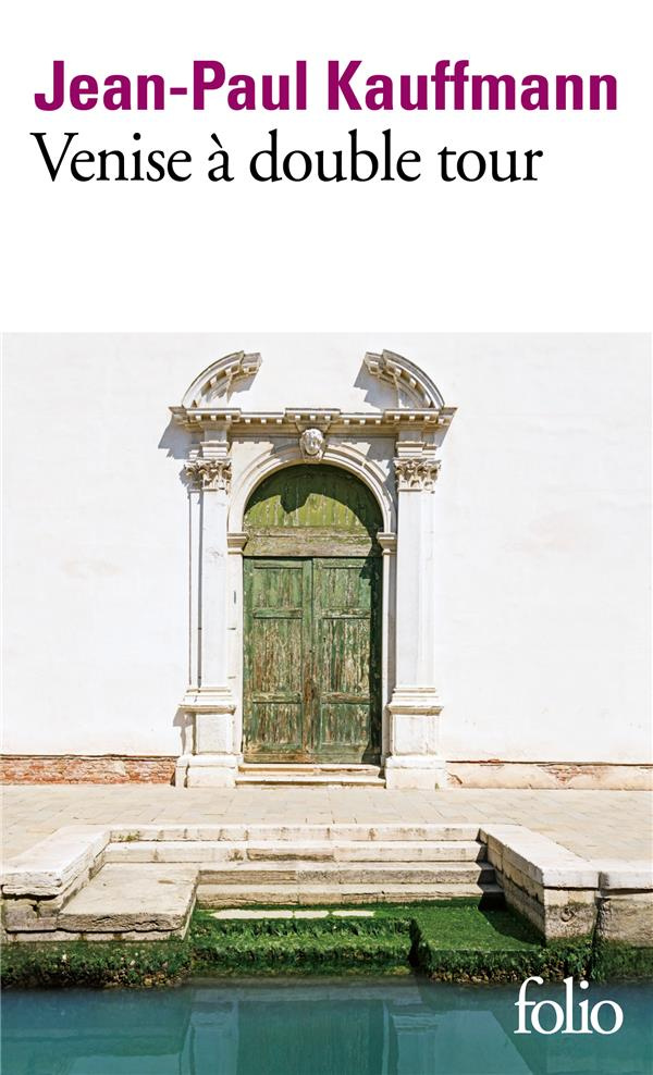 Venise à double tour