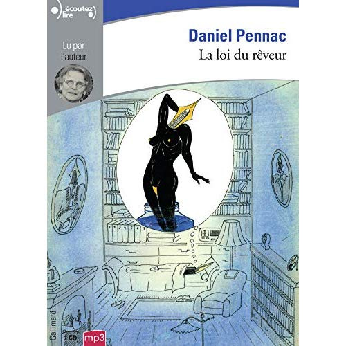 La loi du rêveur. 1 CD audio MP3