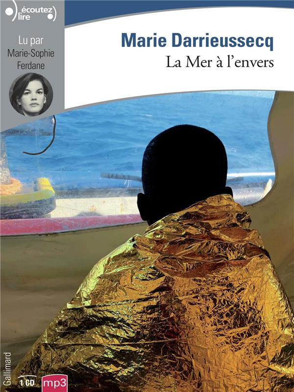 La mer à l'envers. 1 CD audio MP3