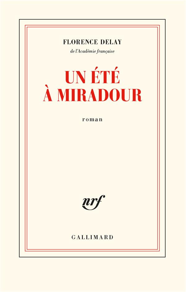 Un été à Miradour