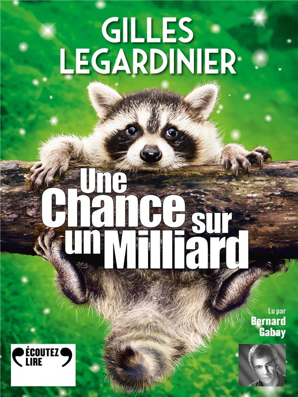 Une chance sur un milliard. 2 CD audio MP3