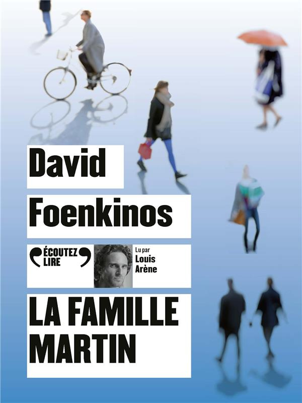 La famille Martin. 1 CD audio MP3