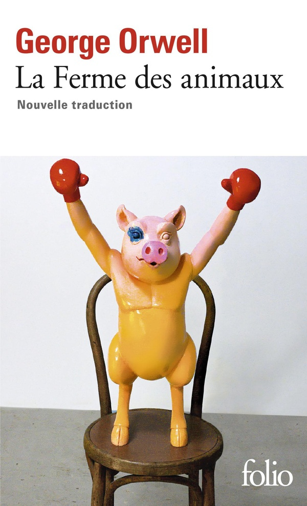 La ferme des animaux - Nouvelle Traduction