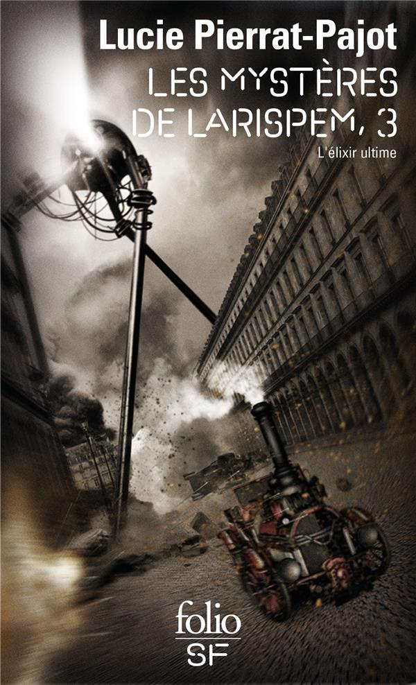 Les mystères de Larispem Tome 3 : L'élixir ultime
