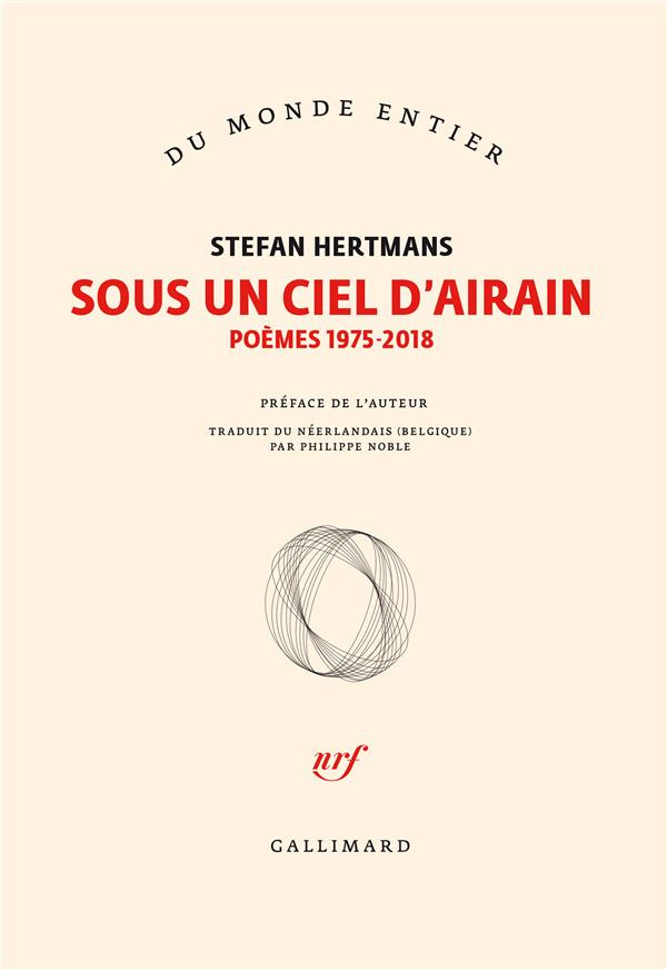 Sous un ciel d'airain. Poèmes (1975-2018)