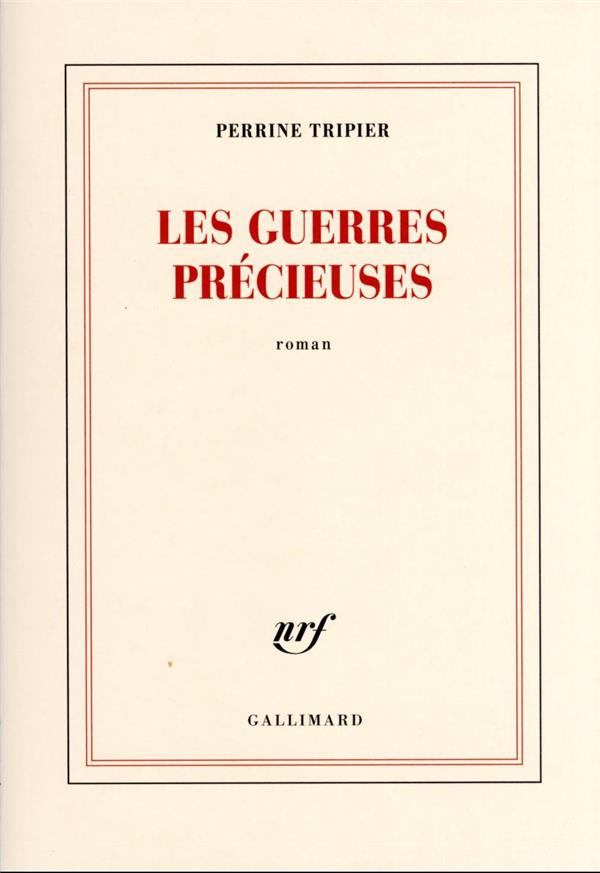 Les guerres précieuses
