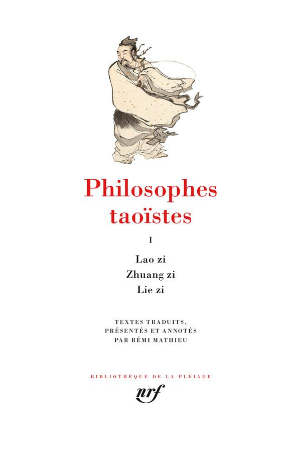 Philosophes taoïstes. Tome 1