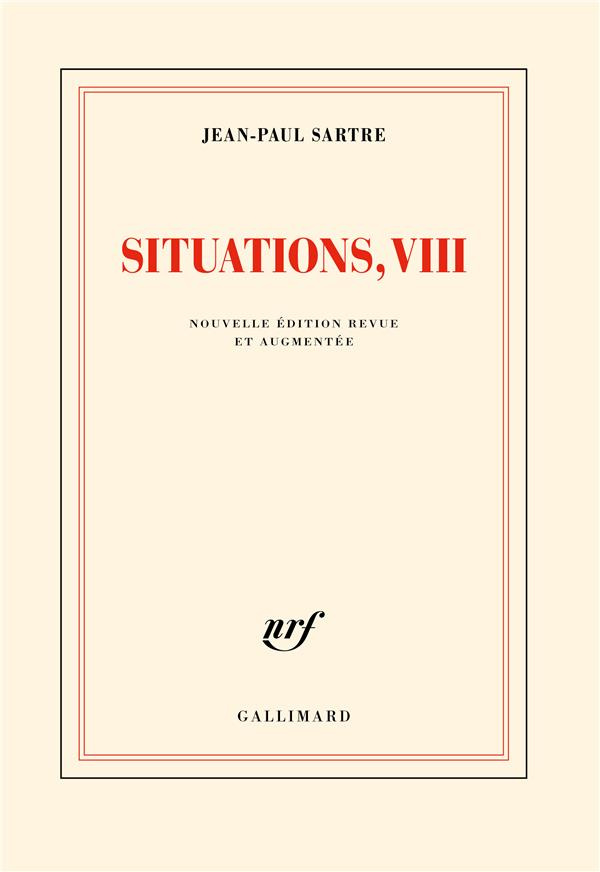 Situations. Tome 8, Novembre 1966-janvier 1970, Edition revue et augmentée