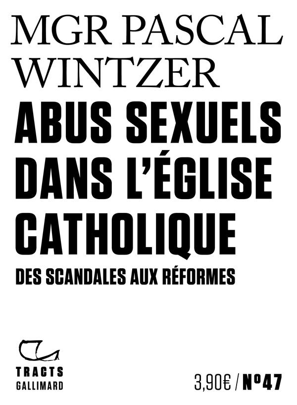 Abus sexuels dans l'Eglise catholique. Des scandales aux réformes