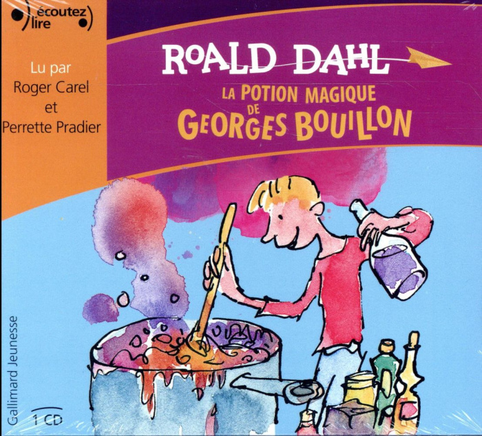La potion magique de Georges Bouillon. 1 CD audio