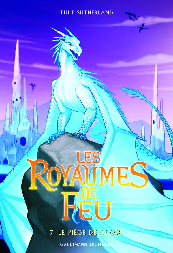 Les royaumes de feu Tome 7 : Le piège de glace