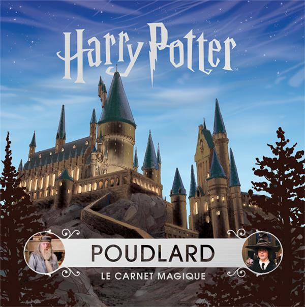 Harry Potter. Poudlard : Le carnet magique