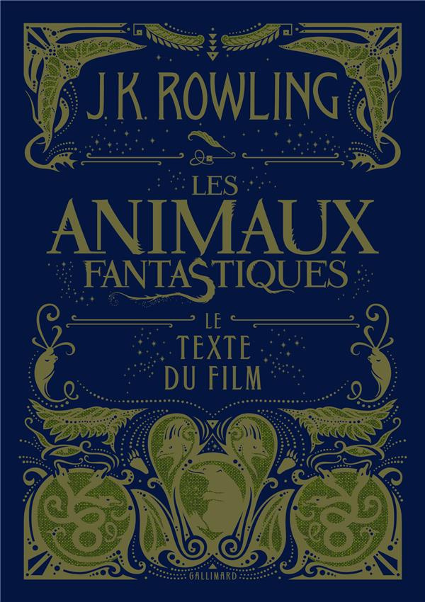Les animaux fantastiques. Le texte du film