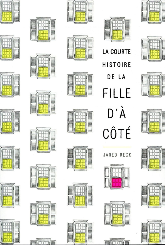 La courte histoire de la fille d'à côté