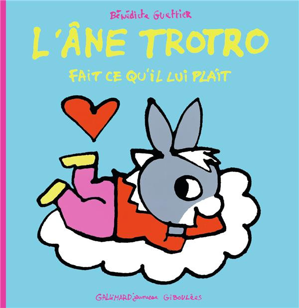 L'Ane Trotro Tome 36 : L'âne Trotro fait ce qu'il lui plaît