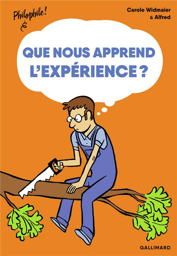 Que nous apprend l’expérience ?