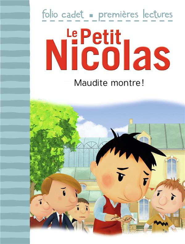 Le Petit Nicolas Tome 40 : Maudite montre !