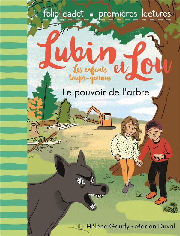 Lubin et Lou Tome 8 : Le pouvoir de l'arbre