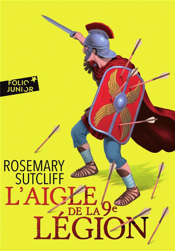 Les trois légions Tome 1 : L’Aigle de la 9e légion