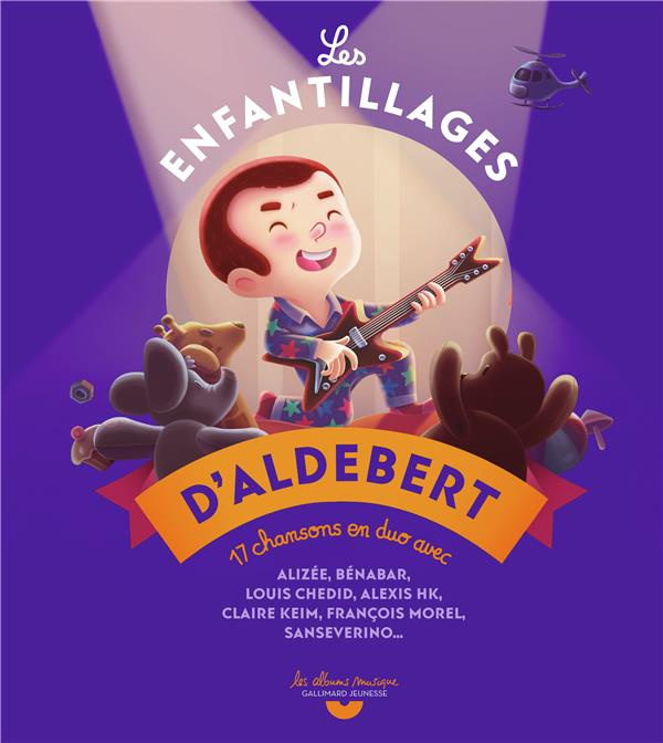 Les enfantillages d'Aldebert. Avec 1 CD audio