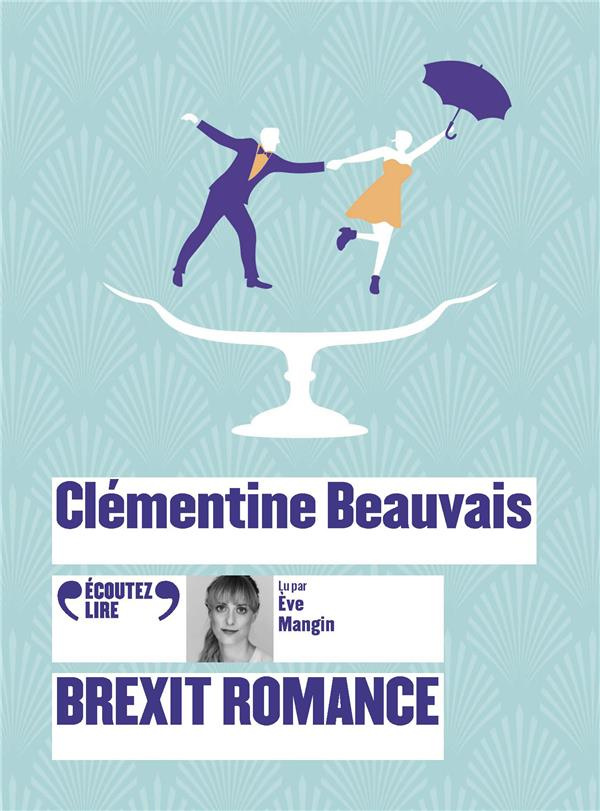 Brexit romance. 2 CD audio MP3