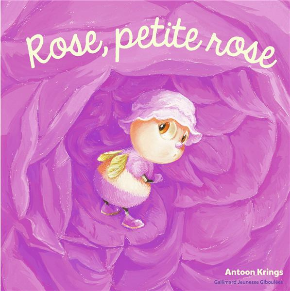LES DROLES DE PETITES BETES - ROSE, PETITE ROSE