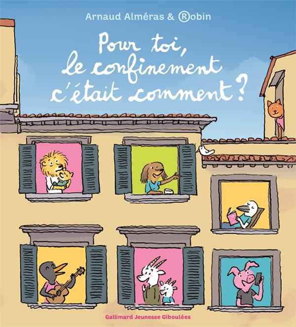 Pour toi, le confinement c'était comment ?