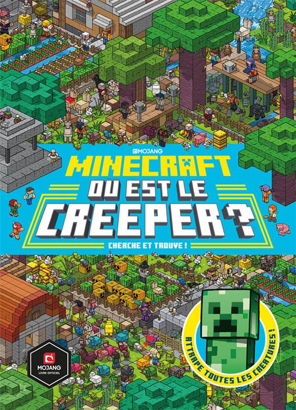 Minecraft : où est le creeper ? Cherche et trouve !