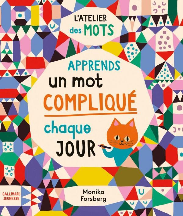 Apprends un mot compliqué par jour