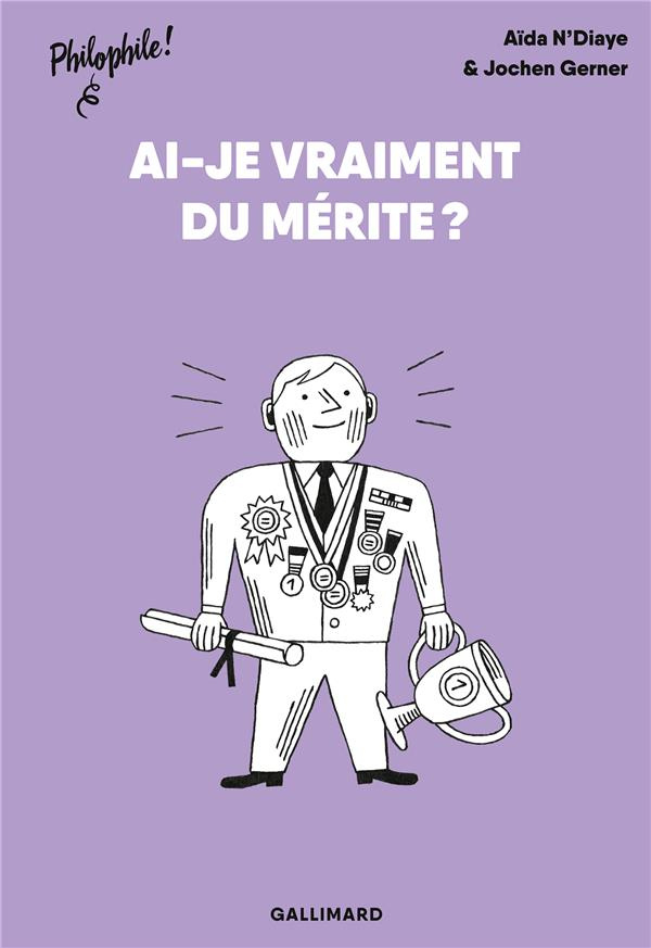 Ai-je vraiment du mérite ?