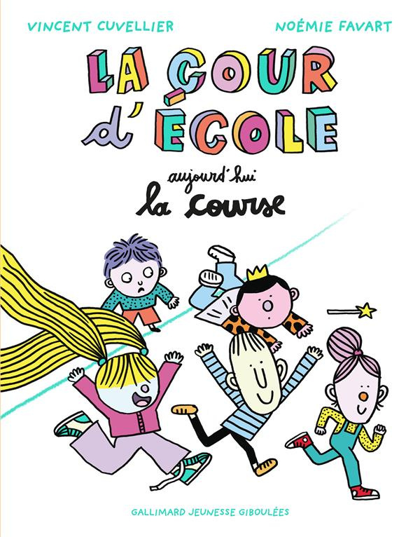 La cour d'école : Aujourd'hui : la course