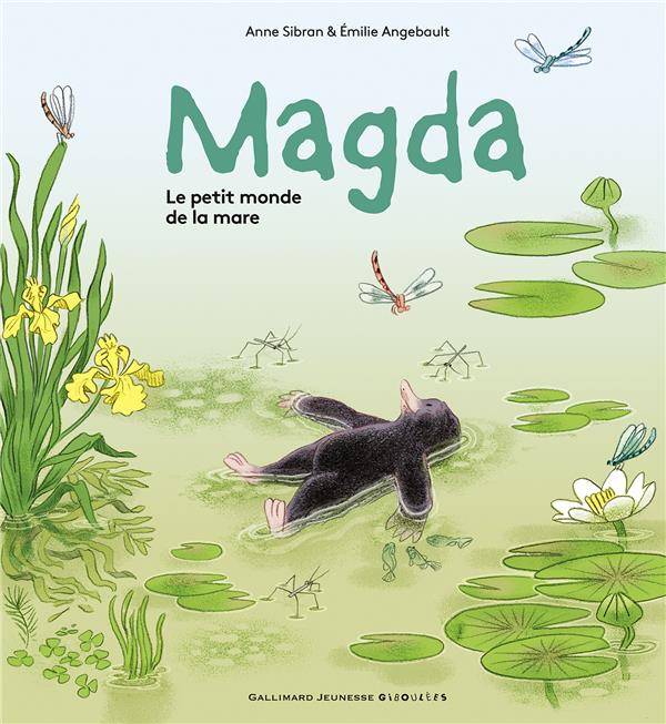 Magda Tome 2 : Le petit monde de la mare