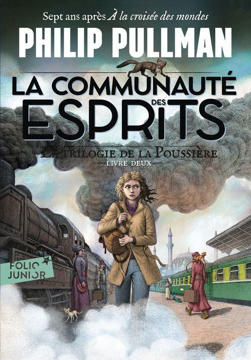 La trilogie de la Poussière Tome 2 : La communauté des esprits