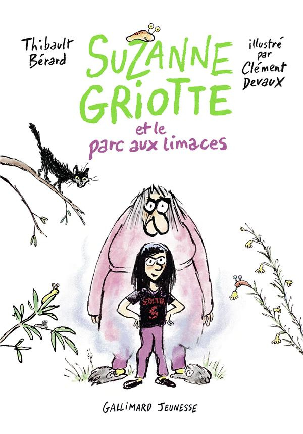 Suzanne Griotte Tome 1 : Suzanne Griotte et le parc aux limaces