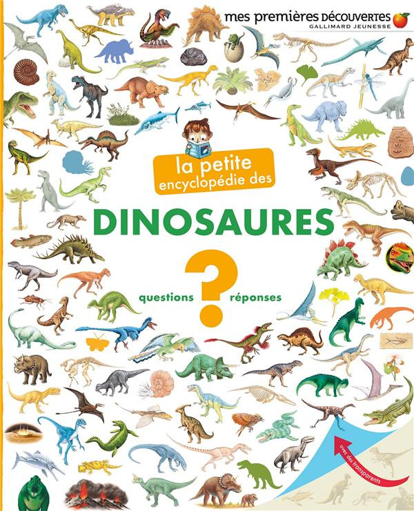 La petite encyclopédie des dinosaures. Questions-Réponses